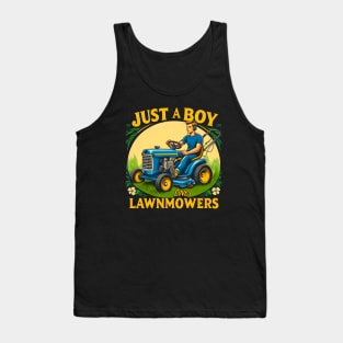 Kids Just A Boy Who Loves LawnMowers Funny Lawn Mowers Lover Toddler Tank Top